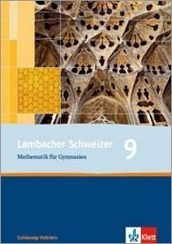 Lambacher Schweizer. 9. Schuljahr. Schülerbuch. Schleswig-Holstein