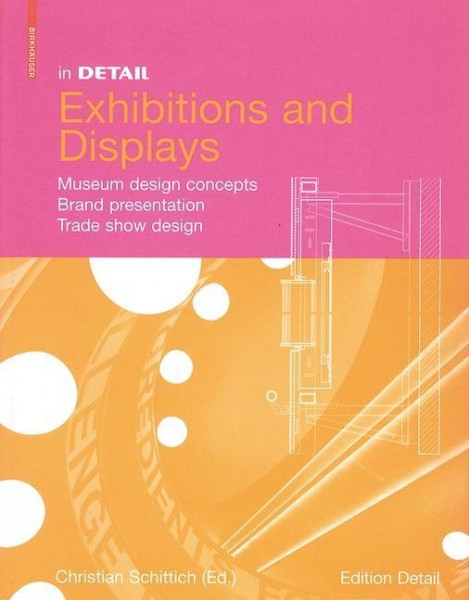 In Detail: Exhibitions and Displays