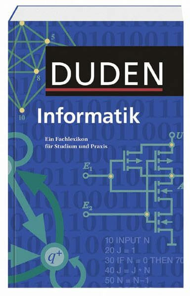 Duden Informatik: Ein Fachlexikon für Studium und Praxis