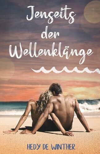Jenseits der Wellenklänge (Sylt & Liebe, Band 2)