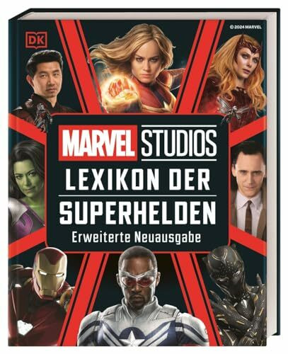 MARVEL Studios Lexikon der Superhelden: Erweiterte Neuausgabe. Die wichtigsten MCU Charaktere im Porträt. Für alle Marvel Fans und Kinder ab 8 Jahren