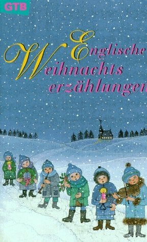 Englische Weihnachtserzählungen