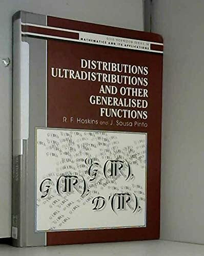 Distributions, Ultradistributions and Other Generalized Functions