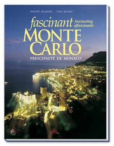 FASCINANT MONTE-CARLO 12° EDITION: Edition Français-anglais-italien