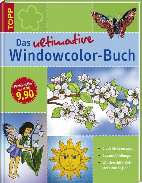 Das ultimative Windowcolor-Buch: Große Motivauswahl mit vielen Anwendungen