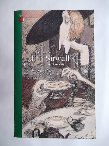 Selected Letters of Edith Sitwell Selected Letters of Edith Sitwell