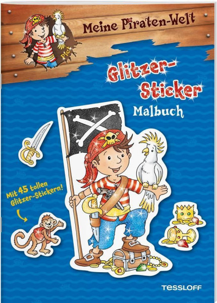 Meine Piraten-Welt: Glitzer-Sticker-Malbuch.