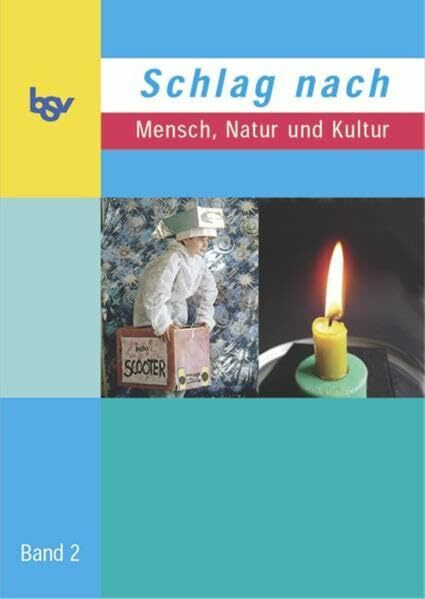 Schlag nach - Mensch, Natur und Kultur - Bisherige Ausgabe: 3./4. Schuljahr - Schülerbuch