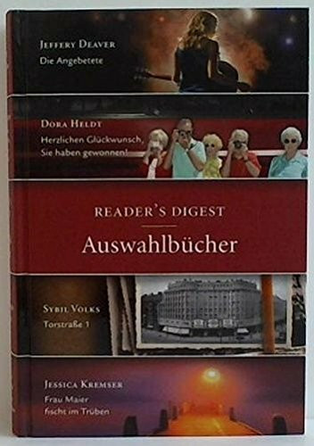 Die Angebetete / Herzlichen Glückwunsch, Sie haben gewonnen! / Torstraße 1 / Frau Maier fischt im Trüben. Readers Digest - Auswahlbücher