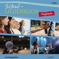 Schul-Liederbuch. Playbacks. 3 CDs.