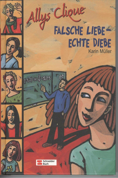 Allys Clique: Falsche Liebe - echte Diebe