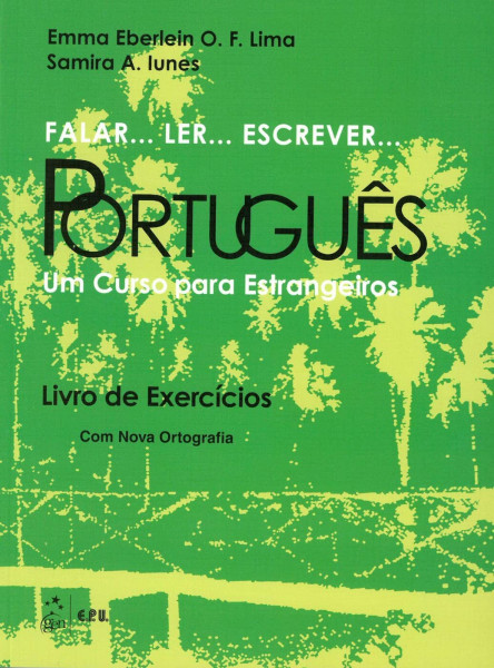 Falar... Ler... Escrever... Português A1–B1: Brasilianisches Portugiesisch. Übungsbuch
