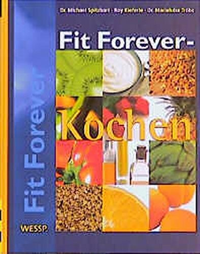 Fit Forever, Kochen