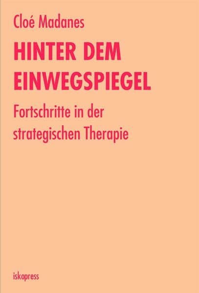 Hinter dem Einwegspiegel: Fortschritte in der strategischen Therapie