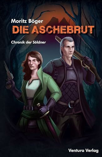 Die Aschebrut: Chronik der Söldner