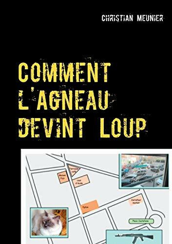 Comment l'Agneau devint Loup