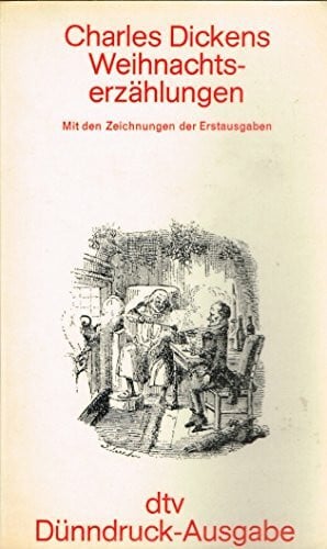 WEIHNACHTSERZÄHLUNGEN: Mit den Illustrationen der Erstausgaben (dtv Literatur)