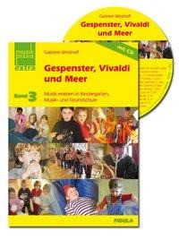 Gespenster, Vivaldi und Meer