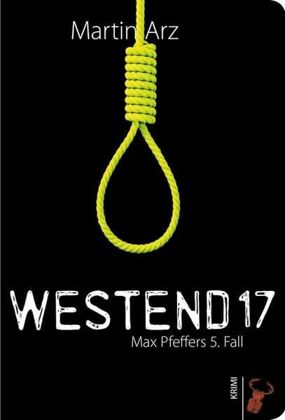 Westend 17: Max Pfefers 5. Fall