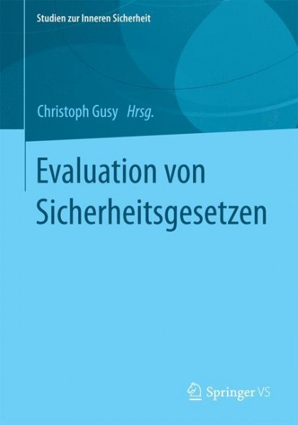 Evaluation von Sicherheitsgesetzen