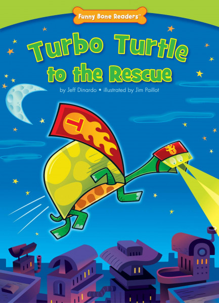 Turbo Turtle to the Rescue (Funny Bone Readers: Developing Character)