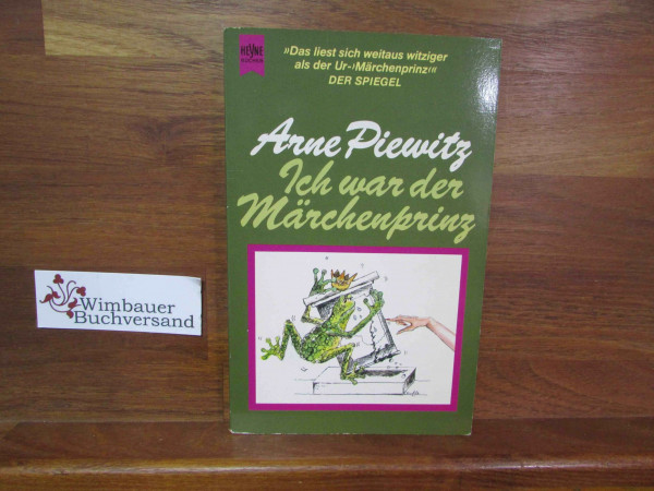 Ich war der Märchenprinz.