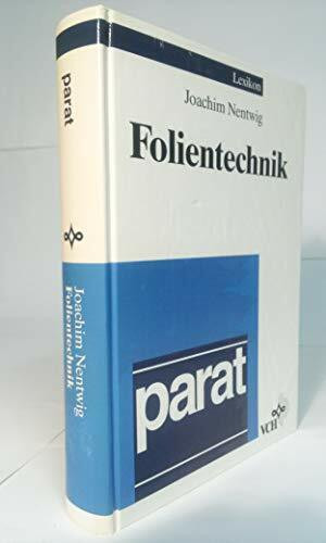 Lexikon Folientechnik (parat-Lexikon)