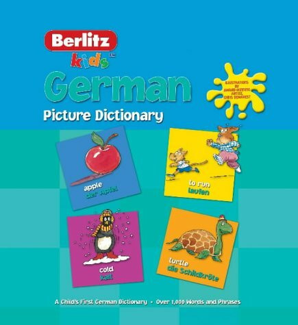 Berlitz Kid's German Picture Dictionary (Berlitz Picture Dictionaries)
