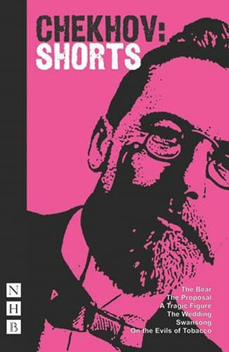 Chekhov Shorts (NHB Classic Plays)