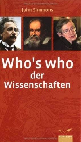 Who's who der Wissenschaften (Albatros im Patmos Verlagshaus)