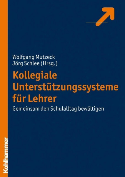 Kollegiale Unterstützungssysteme für Lehrer