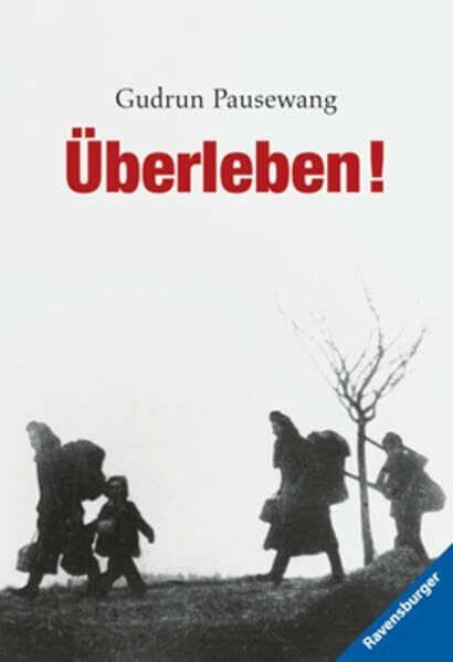 Überleben! (Ravensburger Taschenbücher)