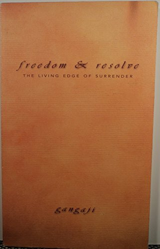 Freedom & Resolve: The Living Edge of Surrender