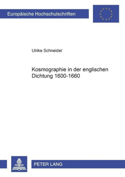 Kosmographie in der englischen Dichtung 1600-1660