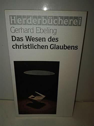 Das Wesen des christlichen Glaubens
