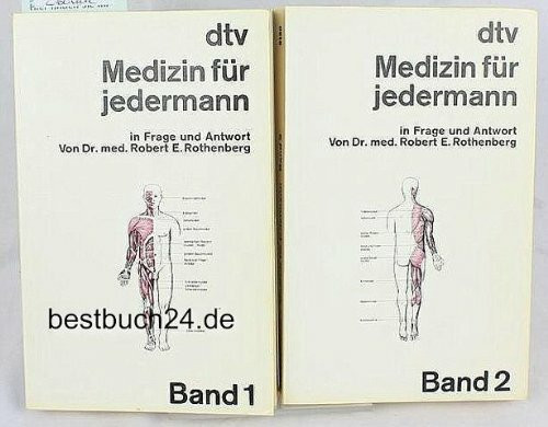MEDIZIN FÜR JEDERMANN 1: in Frage und Antwort – Band 1: A-L (Medizin für Jedermann: Ärztlicher Rat in Frage und Antwort)