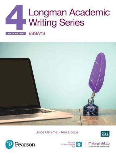 Longman Academic Writing Series 4: Essays SB w/App, Online Practice & Digital Resources