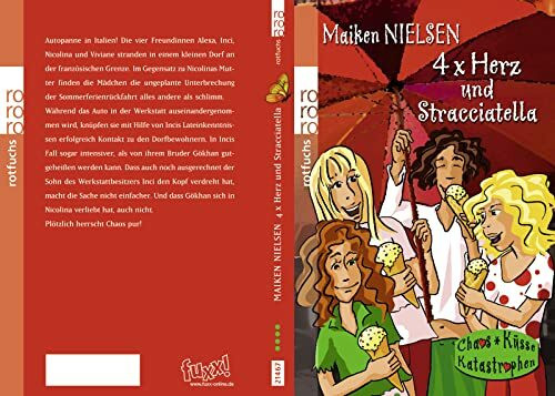 4 x Herz und Stracciatella (Chaos, Küsse, Katastrophen: 4x Herz, Band 3)