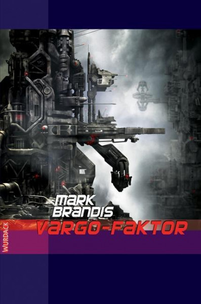 Weltraumpartisanen 23 Vargo-Faktor