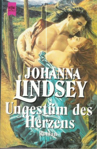 Ungestüm des Herzens: Roman (Heyne Allgemeine Reihe (01))
