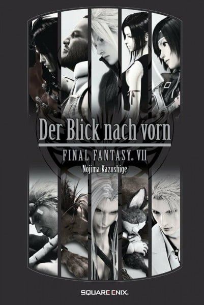 Final Fantasy VII: Der Blick nach vorn
