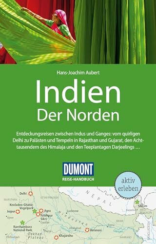 DUMONT Reise-Handbuch Reiseführer Indien, Der Norden: mit Extra-Reisekarte