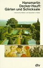 Gärten und Schicksale: Historische Stätten und Gestalten in Italien (dtv Sachbuch)