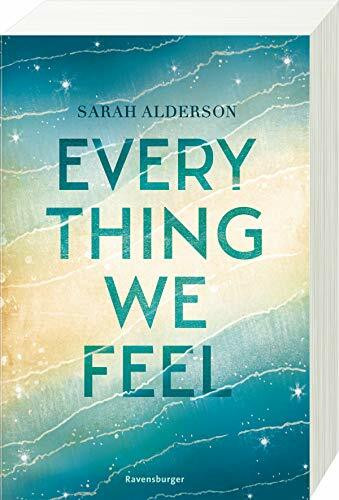 Everything We Feel