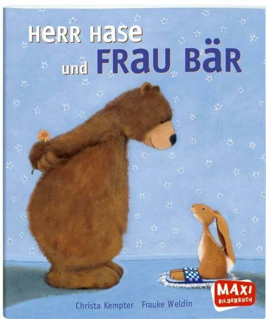 Herr Hase und Frau Bär Herr Hase und Frau Bär