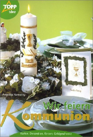 Wir feiern Kommunion