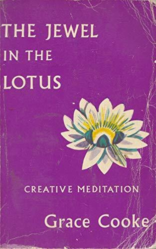 Jewel in the Lotus: Creative Meditation