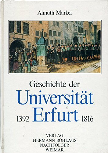 Geschichte der Universität Erfurt 1392-1816