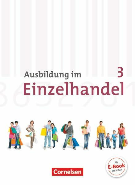 Ausbildung im Einzelhandel - Allgemeine Ausgabe - 3. Ausbildungsjahr: Fachkunde