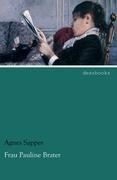 Frau Pauline Brater
